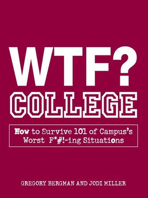 cover image of WTF? College